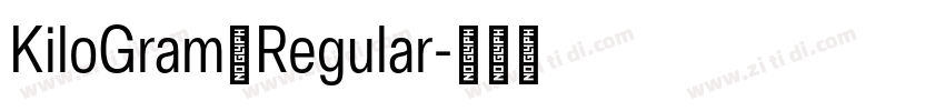 KiloGram Regular字体转换